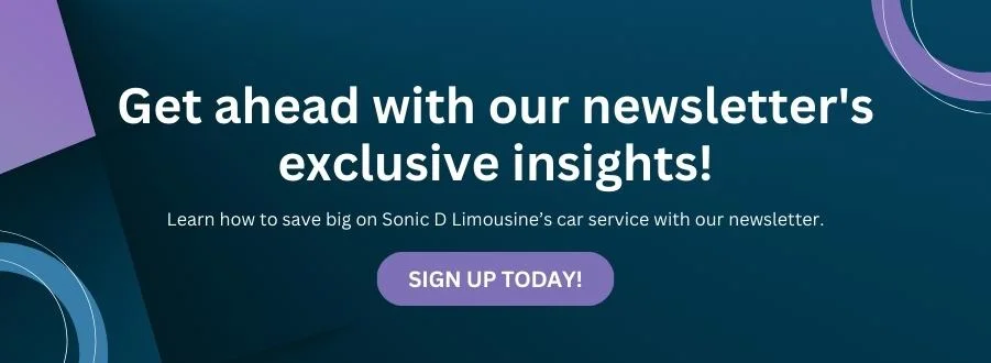 Sonic D Limousine Get ahead with our newsletter's exclusive insights.