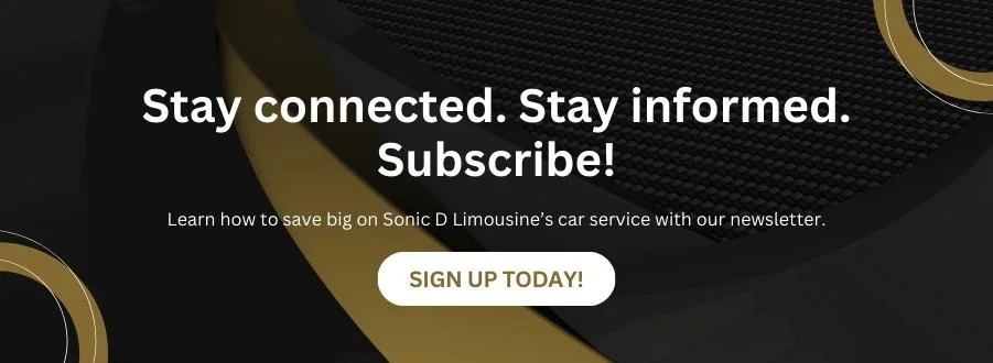 Sonic D Limousine A black and gold website with the words stay connected stay informed subscribe.