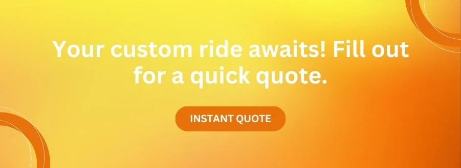 Your ride awaits fill out for a quick quote.