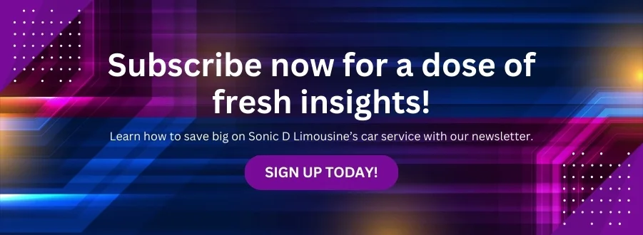 Sonic D Limousine Subscribe now for a dose of fresh insights.